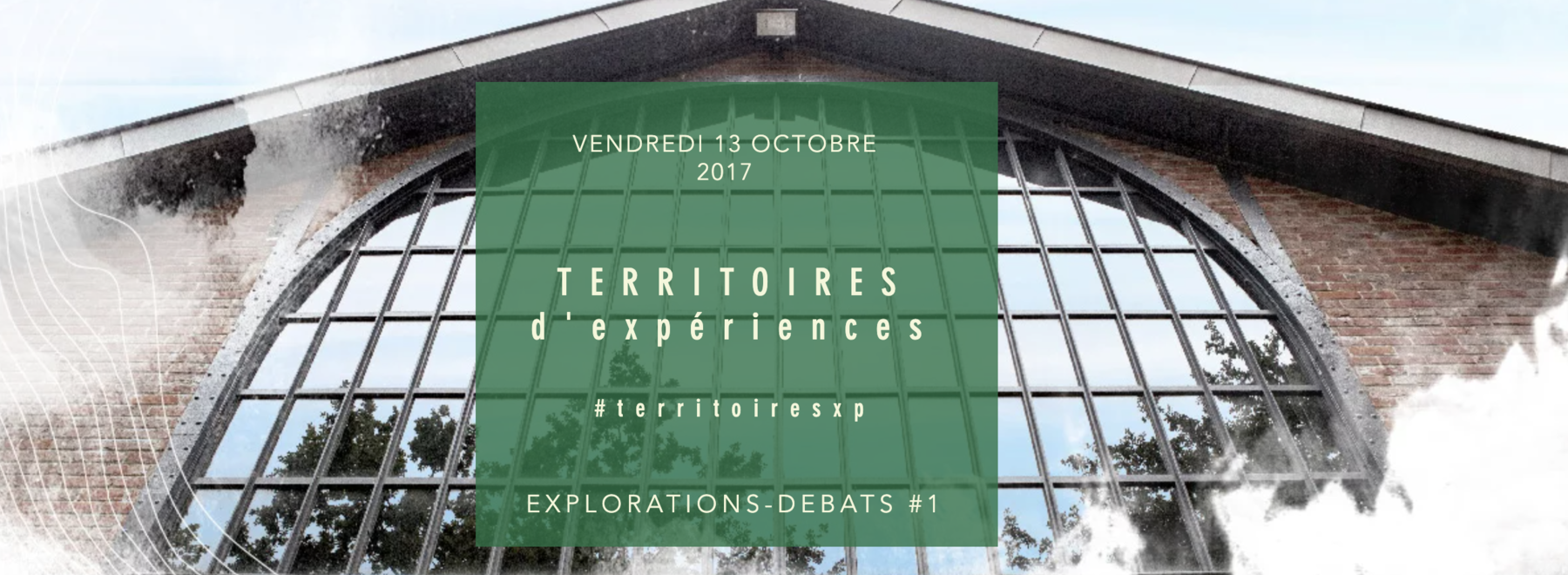 Evénement Territoires d'expériences - 2017