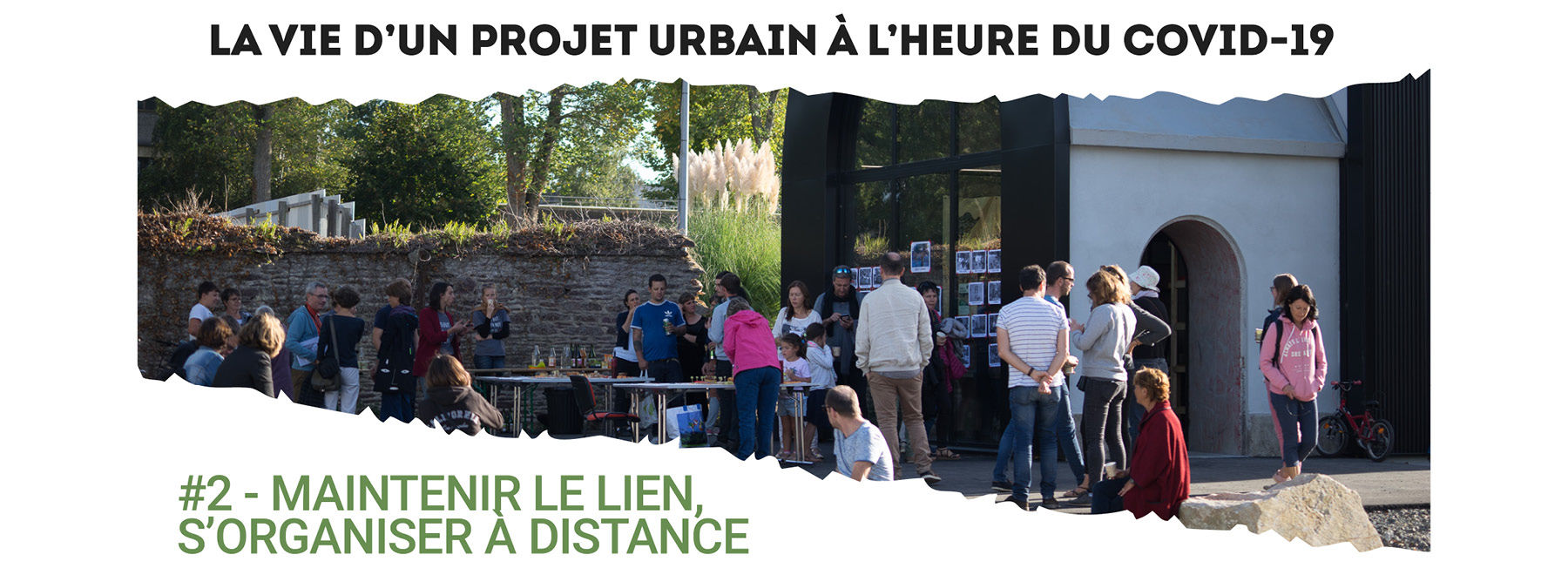 Vie projet urbain covid 19 lien proximité