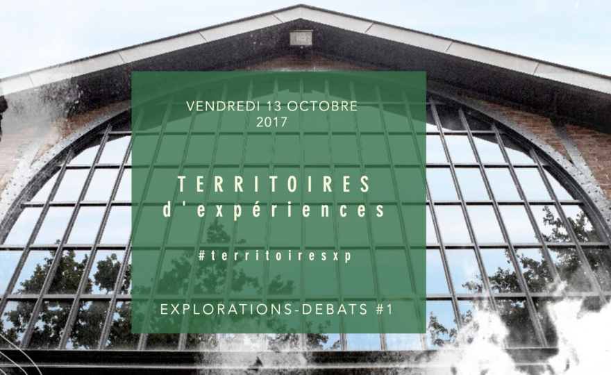 Evénement Territoires d'expériences - 2017